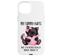 My Tummy Hurts But I'm Being Really Brave About It Funny Cat Carcasa para iPhone 15 Plus