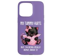 My Tummy Hurts But Im Being Really Brave About It Funny Cat Carcasa para iPhone 15 Pro Max