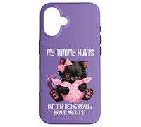 My Tummy Hurts But Im Being Really Brave About It Funny Cat Carcasa para iPhone 16