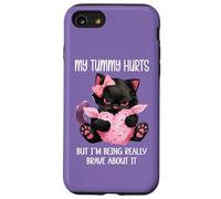 My Tummy Hurts But Im Being Really Brave About It Funny Cat Carcasa para iPhone SE (2020) / 7 / 8
