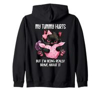 My Tummy Hurts But Im Being Really Brave About It Funny Cat Sudadera con Capucha