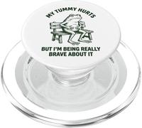 My Tummy Hurts But I'm Being Really Brave About It PopSockets PopGrip para MagSafe