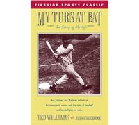 My Turn at Bat: The Story of My Life (Fireside sports classics)