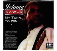 My Turn to Win by Rawls, Johnny (1999-02-09)