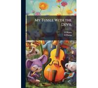 My Tussle With the Devil