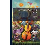 My Tussle With the Devil