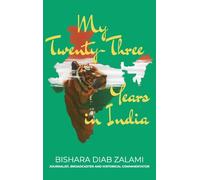 My Twenty-Three Years in India