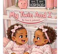 My Twin and I