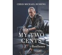 My Two Cents: Resilience