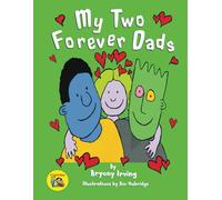 MY TWO FOREVER DADS: 4 (Let's Celebrate Adoption!)