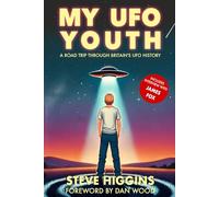 My UFO Youth: A Road Trip Through Britain's UFO History