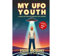 My UFO Youth: A Road Trip Through Britain's UFO History