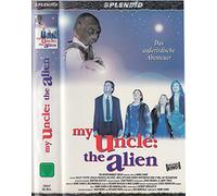 My Uncle: the Alien [Alemania] [VHS]