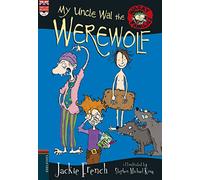 My Uncle Wal the Werewolf: 3 (Wacky Families)