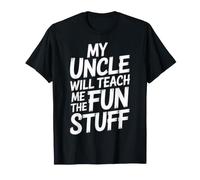 My Uncle Will Teach Me The Fun Stuff Vibraciones Frescas - Camiseta