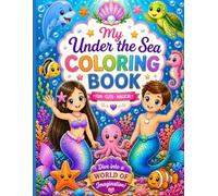 My Under the Sea Coloring Book: Fun and Easy Underwater Coloring Pages, Cute Mermaids, Mermen, Dolphins, Turtles, and Ocean Adventures