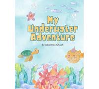 My Underwater Adventure