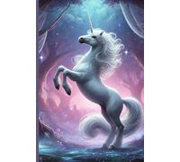My Unicorn Dreams Journal: The Perfect Notebook for Unicorn Lovers of All Ages