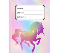 My Unicorn Notebook: Write, Dream & Learn