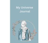 My Universe Journal: A Universe of Quiet Moments