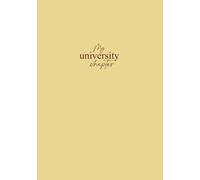 My University Chapter: A Prompted Journal to Capture Your Favorite University Memories - 3 Year Edition