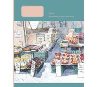 My Urban Sketch Composition Notebook - Donam Market in Seoul | College Ruled: Art Journal Gift, Watercolor, 7.5 x 9.25 Inches, 120 Pages