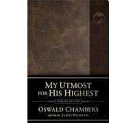 My Utmost for His Highest: Updated Language (Authorized Oswald Chambers Publications)