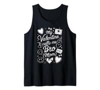MY Valentine Calls ME Bro (Mam) - Divertido Día de San Valentín Camiseta sin Mangas