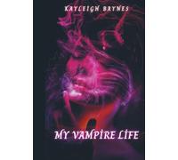 My Vampire Life