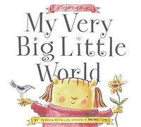 My Very Big Little World: A SugarLoaf Book
