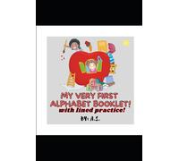 My Very First Alphabet Booklet!: With Lined Practice!