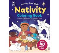 My Very First Bible Nativity Coloring Book: More Than 40 Pages to Color (First Bible Stories)