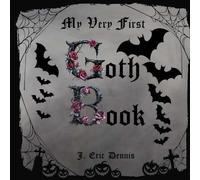 My Very First Goth Book (My Very First Book)