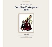 My Very First Little Brazilian Portuguese Book™