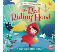 My Very First Story Time: Little Red Riding Hood
