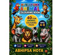 MY VERY OWN ANIMAL COLOURING BOOK: 40 FUN ANIMAL COLOURING PAGES