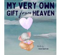 My Very Own Gift from Heaven: Cute Baby Shower Gift Watercolor Elephant Themed Story Book for Infants 0-6 Months