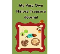 My Very Own Nature Treasure Journal