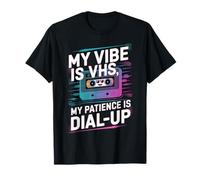 My Vibe Is VHS My Patience Dial-Up Divertido Camiseta