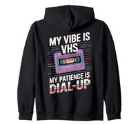 My Vibe Is VHS My Patience Dial-Up Divertido Sudadera con Capucha