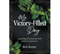 My Victory- Filled Day: A Sparkling Gems from the Greek Guided Devotional Journal