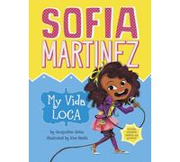 My Vida Loca: 2 (Sofia Martinez)