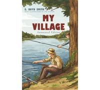 My Village (Annotated)