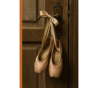 My Vintage Ballet Journal: Elegant Notebook to Capture Your Most Precious Memories