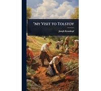 "My Visit to Tolstoy
