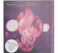 My Vitriol - Always Your Way