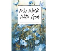 My Walk With God: Devotional Journal