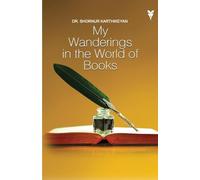 My Wanderings in the World of Books