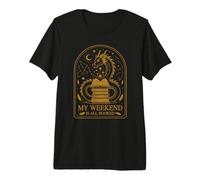 My Weekend Is All Booked Camiseta Premium