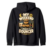 My Weekend Needs A Bouncer Humor Fin de Semana Sudadera con Capucha